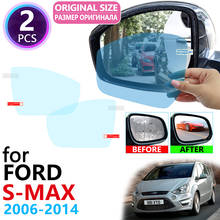 Для Ford S-Max MK1 Smax S max 2006 ~ 2014 полноразмерное зеркало заднего вида, непромокаемая противотуманная пленка, аксессуары 2007 2008 2009 2010 2011 2024 - купить недорого