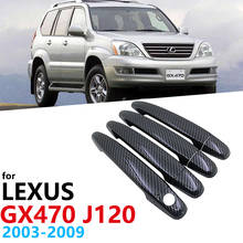 Gloss Black Carbon Fiber Car Door Handles Cover for Lexus GX470 J120 2003~2009 Car Exterior Accessories Cap Stickers Car Styling 2024 - buy cheap