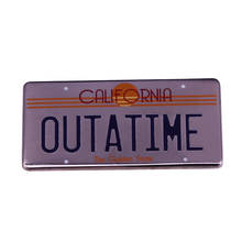 Califórnia "outtatime" broche filme de volta para o futuro tempo máquina placa de licença distintivo 2024 - compre barato
