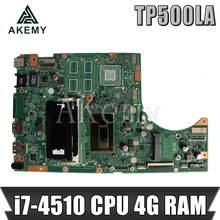 Akemy TP500LA/TP500LN Laptop motherboard For Asus TP500LA TP500LN TP500LD TP500L TP500 Test original mainboard 4GRAM i7-4510 CPU 2024 - buy cheap