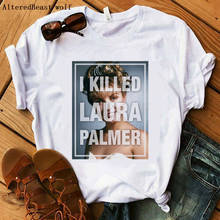 Camiseta de Twin Peaks para mujer, camiseta sexy con estampado de I Kill, Julia, camisa informal de manga corta para mujer, tops de calle 2019 2024 - compra barato