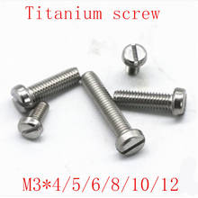 Tornillo de titanio 20 piezas DIN84, cabeza ranurada de titanio M3 * 3/4/5/6/8/10 2024 - compra barato