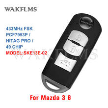 For Mazda 3 6 Mazda3 Mazda6 2017 2018 2019 433MHz PCF7953P ID49 Chip Proximity Keyless Entry Go Smart Car Remote Key SKE13E-02 2024 - buy cheap