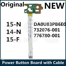 LSC Новинка для HP Pavilion 15-N 14-N 15-F высокопроизводительная плата кнопки питания с кабелем DA0U83PB6E0 732076-001 776780-001 2024 - купить недорого