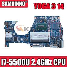 For Lenovo YOGA3-14 YOGA 3 14 Laptop Motherboard 5B20H35602 5B20H35614 NM-A381 With SR23W I7-5500U 2.4GHz CPU 2024 - buy cheap