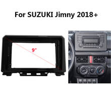 Kit de marco de Radio de coche 2 Din, 9 pulgadas, para SUZUKI Jimny 2018 +, Panel de plástico estéreo para salpicadero de coche, placa frontal de bisel de montaje Fascia 2024 - compra barato