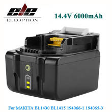 Batería de iones de litio de 6000mAh, 14,4 V, 6,0 mAh/4,0 mAh para MAKITA BL1430, BL1415, 194066-1, 194065-3, 194559-8 y 4,0 mAh 2024 - compra barato