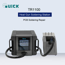 QUICK TR1100 Intelligent Hot Air Soldering Station Heat Gun Welding Machine For Phone PCB Soldering Repair Rework Station 2024 - buy cheap