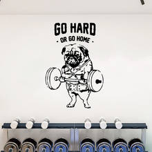 Workout Gym Lifting Frech  Dog  Wall Sticker Inspirational Quote Go Hard Or Go Home Crossfit Fitness Club  Wall Decal Vinyl Deco 2024 - buy cheap