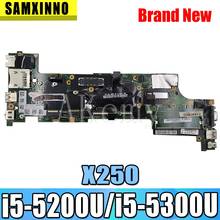 SAMXINNO For Lenovo ThinkPad X250 laptop Mainboard NM-A091 00HT370 00HT379 00HT386 Motherboard with i5-5200U/i5-5300U CPU 2024 - compra barato