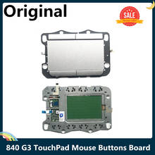 LSC Excellent NEW Original For HP EliteBook 840 G3 TouchPad Mouse Buttons Board 6037B0112503 100% Tested 2024 - buy cheap