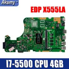 X555LA Motherboard For Asus X555LP X555LD X555LJ X555LB X555LF laptop Motherboard X555LAB Mainboard test OK I7-5500U 4GB-RAM 2024 - buy cheap