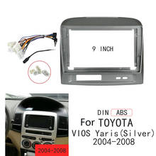 9" 2 Din Car Radio Dashboard Fascia For Toyota Vios/Yaris(Silver) 2004-2008 Stereo Panel Mounting Bezel Faceplate+Harness 2024 - buy cheap
