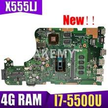 Placa-mãe Akmey X555LJ com 4 GB de RAM I7-5500U 2 GB para placa-mãe do laptop ASUS X555LNB X555LN X555LD X555LB X555LJ X555LF 2024 - compre barato