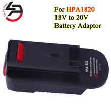 HPA1820 For Black&Decker For Stanley For Porter 18V To 20V Battery Convertor Adapter 2024 - buy cheap