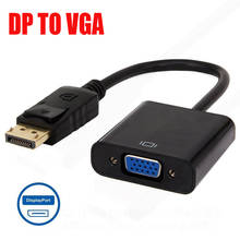 Adaptador macho de puerto de pantalla a VGA hembra, convertidor de Cable DP a d-sub para PC, ordenador, portátil, proyector de Monitor HDTV 2024 - compra barato