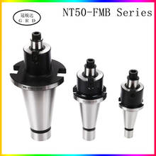 NT FMB series tool holder NT50 FMB22 FMB27 FMB32 FMB40 for CNC milling machine tool spindle tool holder and knife shank 300r 400 2024 - buy cheap
