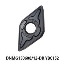 Original DNMG150608-DR DNMG150612-DR YBC152 Carbide Inserts Lathe Cutter Turning Tools processing Steel DNMG 150608 150612 2024 - buy cheap