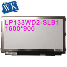 Ips экран LP133WD2-SLB1 13,3 ЖК-дисплея ноутбука 1600x900 HD + разрешение 40pin LP133WD2 SLB1 LP133WD2 (SL) (B1) Запасная матрица 2024 - купить недорого