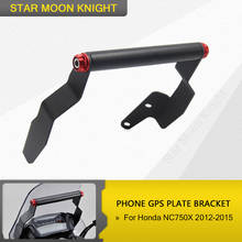 For  Stand Holder Phone Mobile Phone GPS Plate Bracket For Honda NC750X 2012 2013 2014 2015 NC 750 X Black 2024 - buy cheap