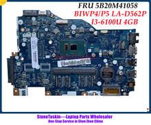 StoneTaskin 5B20M41058 для Lenovo Ideapad 110-15ISK Материнская плата ноутбука BIWP4/P5 LA-D562P SR2EU I3-6100U DDR4 4 ГБ полностью протестирована 2024 - купить недорого