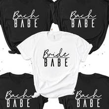 Bride Bach Babe Fashion T Shirt Women Aesthetic Bachelorette Party Bridesmaid Tops Streetwear Funny Cotton T-shirt Drop Shipping 2024 - buy cheap