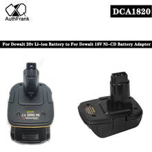 Dca1820 adaptador para dewalt 18v ferramentas converter para dewalt 20v bateria de lítio para dewalt 18v dc9096 de9098 de9096 2024 - compre barato