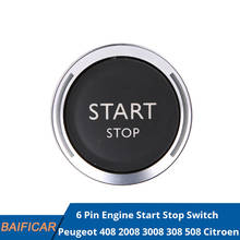 Baificar Brand New Genuine 6 Pin Engine Start Stop Switch Button 96777946 For Citroen C4L C5 Peugeot 408 2008 3008 308 508 2024 - buy cheap