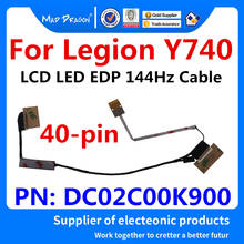 new original LCD/LED/LVDS cable for Lenovo Legion Y740 DLPY5 LCD LED EDP 144Hz screen cable flat cable DC02C00K900 40-pin 2024 - buy cheap