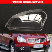 Headlamp Lens For Nissan Qashqai 2009 2010 2012 2013 2014 2015 Headlight Cover Car Replacement Auto Shell 2024 - buy cheap