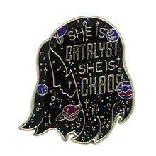 She is Catalyst She is Chaos Brooch Illuminae Files inspired Badge love quote enamel pin wise literary jewelry 2024 - buy cheap