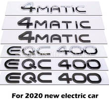 Handwriting Style Letters Emblem for Mercedes Benz New Electric Car EQC 400 4MATIC 2020 Car Trunk Logo Stickers Chrome Black 2024 - buy cheap