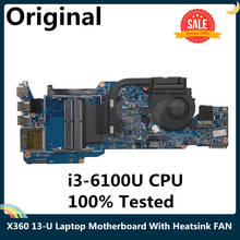 LSC For HP Pavilion X360 13-U Laptop Motherboard With Heatsink FAN With SR2EU I3-6100U CPU 855962-601 855962-001 448.07M07.0011 2024 - buy cheap