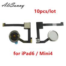AliSunny 10 шт. гибкий кабель для кнопки Home для iPad 6 Air 2 ipad Mini 4 запасные части для датчика меню 2024 - купить недорого