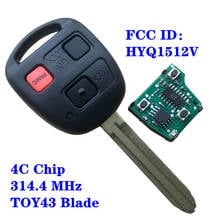 Remote Key For Toyota Land Cruiser 2003-2007 315Mhz Key For Toyota HYQ1512V Transponder 4C Chip TOY43 Blade 2024 - buy cheap