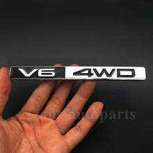 Guardabarros trasero de Metal cromado V6 4WD para coche, insignia, emblema, pegatina 2024 - compra barato