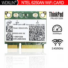 Беспроводная Wi-Fi карта ntel Centrino Advanced-N WiMAX 6250 622ANX MINI PCI-E Wlan для IBM T410 T510 X201i X220 FRU:60Y3195 60y3209 2024 - купить недорого