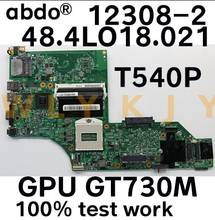 For Lenovo ThinkPad T540P Notebook Motherboard 48.4LO18.021 GPU GT730M 100% test work FRU 00UP925 04X5291 00UP931 00UP933 2024 - buy cheap