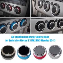 Car Air Conditioning Heater Control Knob Switch Cover Decor for Ford Focus 2/3 Car Interior Accessories Boutique Automobiles 2024 - buy cheap