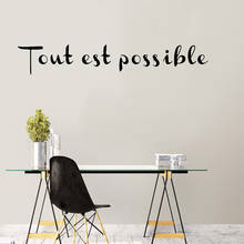 French Wall Decals For Tout est possible Inspirational Quotes Waterproof Wall Stickers For Office Teen Room Art Decor Y519 2024 - buy cheap