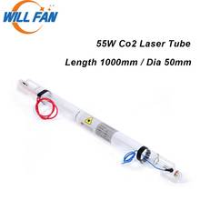 Will Fan 55w Co2 Laser Tube Length 1000mm Diameter 60mm Use For Engraving And Cutting Machine Glass Lamp Parts 2024 - buy cheap