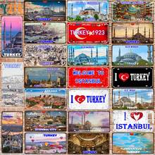 【YZFQ】30X15CM Turkey Istanbul City Travel Metal  Sign Decorative Wall Pub Home Restaurant Craft Decor Vintage Poster DC-1612B 2024 - buy cheap