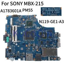 KoCoQin laptop Motherboard For SONY VPCF1 VPC-F VPC-F115FM MBX-215 Mainboard A1783601A N119-GE1-A3 PM55 2024 - buy cheap