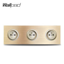 Wallpad L6 Gold Triple French Electric Power Outlet Wall Socket 3 Gang Gold Brushed Aluminum Metal Panel, 258*86mm 2024 - buy cheap