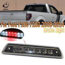 Светодисветодиодный PMFC, третий высокий стоп светильник сигнал, третий стоп-сигнал, задний свет, красный, белый для Ford F150 F250 2009 2010 2011 2012 2013 2014 AL3Z13A613E 2024 - купить недорого