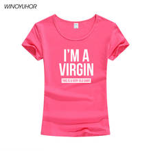 I'm A Virgin Funny T Shirts Women 2021 Summer Short Sleeve Cotton Tee Shirt Femme Fitness Tumblr Tshirt Women Tops 2024 - buy cheap