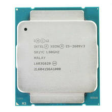 Intel Xeon E5 2609 V3 1.9GHz 15MB 6Core 85W Socket LGA 2011-3 SR1YC Processor CPU 2024 - buy cheap