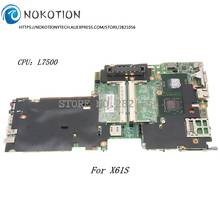 Nokotion-placa base para lenovo thinkpad X61S, L7500, CPU 965GM DDR2, 42W7766 48.4b401.011 2024 - compra barato
