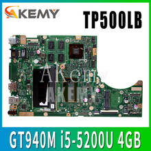 TP500LB Laptop motherboard for ASUS TP500L TP500LB TP500LN TP500LNG Test mainboard motherboard test  ok GT940M i5-5200U 4GB RAM 2024 - buy cheap