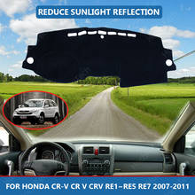Cubierta de salpicadero interior de coche, protector para Honda CR-V CR V CRV RE1 ~ RE5 RE7 2007-2011, Parasol, alfombrilla para salpicadero 2024 - compra barato